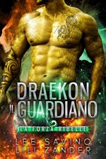 Draekon - Il Guardiano