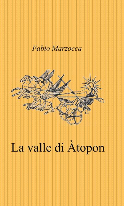 La valle di Atopon - Fabio Marzocca - ebook