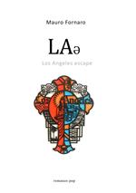 LA? - Los Angeles escape