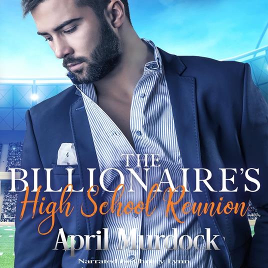 The Billionaire's High School Reunion