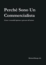 PERCHÉ SONO UN COMMERCIALISTA