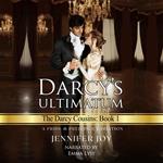 Darcy's Ultimatum