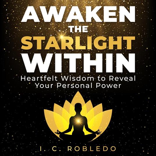 Awaken the Starlight Within