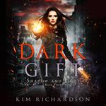 Dark Gift