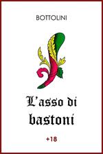 L’asso di bastoni