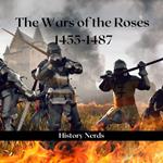 The Wars of the Roses