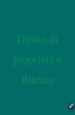 Diritto di Proprietà e Bitcoin