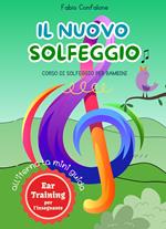 Il nuovo solfeggio. Corso di solfeggio per bambini