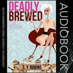 Deadly Brewed