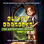 Oliver Oddsocks The Adventures Begin!