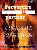 Pervertire il partner