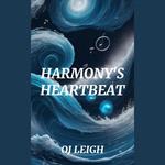 Harmony's Heartbeat