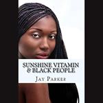 Sunshine Vitamin & Black People