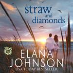 Straw and Diamonds