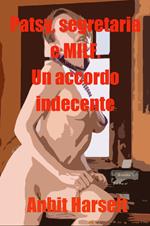 Patsy, segretaria e MILF. Un accordo indecente