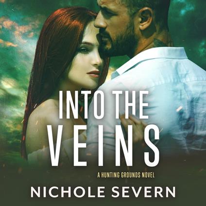 Into the Veins: An Enemies-to-Lovers Romance