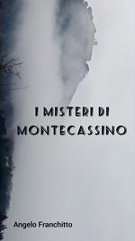 I misteri di Montecassino