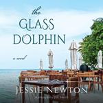 The Glass Dolphin