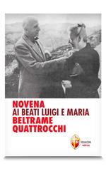 Novena ai beati Luigi e Maria Beltrame Quattrocchi