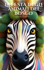 LA FESTA DEGLI ANIMALI DEL BOSCO