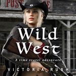 Wild West: A Time Travel Adventure