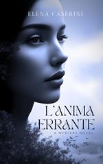 L'Anima Errante