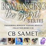 Romancing the Spirit Series, Books 13-18