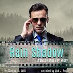 Rain Shadow