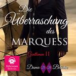 Die Überraschung des Marquis