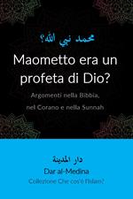 Maometto era un profeta di Dio?