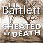 Cheated By Death