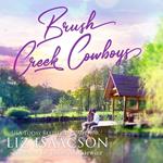 Brush Creek Cowboys Complete Romance Collection