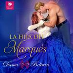 La hija del Marqués