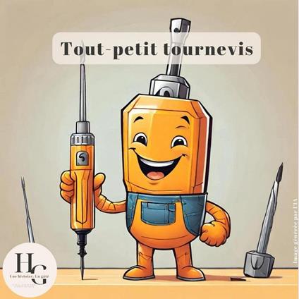 Tout-petit tournevis