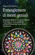 Entanglement di menti geniali