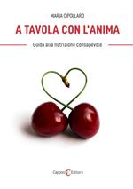 A tavola con l'anima