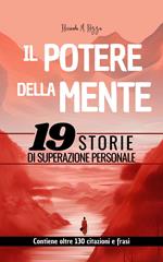 IL POTERE DELLA MENTE