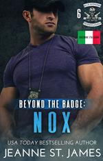 Beyond the Badge: Nox