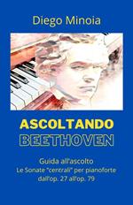 Ascoltando Beethoven