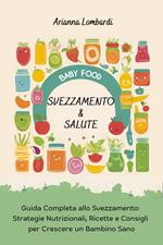 Svezzamento & Salute