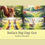 Bella's Big Day Out: A Heartwarming Adventure Audiobook