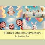 Benny's Balloon Adventure: A Brave Journey Audiobook