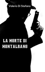 La morte di Montalbano