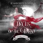 Circus of the Dead Book 2