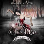 Circus of the Dead Book 3