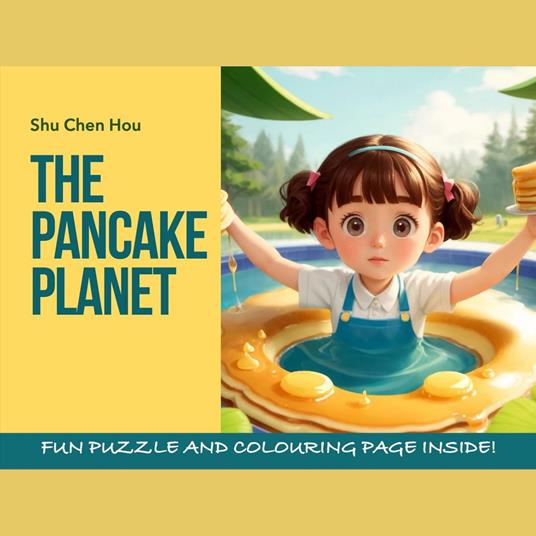 The Pancake Planet: A Fluffy Bedtime Story Adventure Audiobook with Color Pages and Puzzle Inside