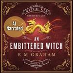 An Embittered Witch