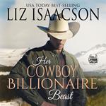 Her Cowboy Billionaire Beast