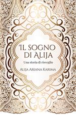 Il sogno di Alija - Una storia di risveglio