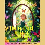 he Magical Mirror: A Whimsical Bedtime Story Audiobook with Color Pages and Puzzle Inside